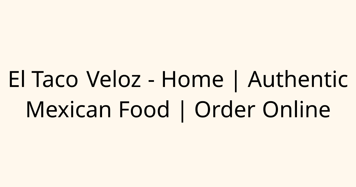 El Taco Veloz gallery